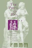 The Pipes of Pan: Intertextuality and Literary Filiation in the Pastoral Tradition from Theocritus to Milton