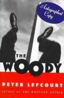 The WOODY: A NOVEL