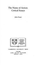 The Name of Action: Critical Essays (Cambridge Paperback Library)