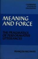 Meaning and force: The pragmatics of performative utterances