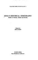 India's Historical Demography (Collected Papers on South Asia,)