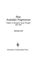 Nine Australian Progressives: Vitalism in Bourgeois Social Thought, 1890-1960 (Scholars' Library)