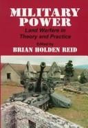 Military Power: Land Warfare in Theory and Practice