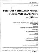 Pressure Vessel and Piping Codes and Standards: The Asme/Jsme Pressure Vessels and Piping Conference, San Diego, California, July 26-30, 1998 (P V P)