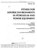 Fitness for Adverse Environments in Petroleum and Power Equipment: Presented at the 1997 ASME Pressure Vessels and Piping Conference, Orlando, Florida, July 27-31, 1997 (Pvp Series)