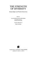 The Strength of Diversity:Human Rights and Pluralist Democracy (International Studies in Human Rights)