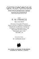 Osteoporosis: Pathogenesis and Management