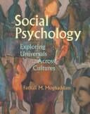 Social Psychology: Exploring Universals Across Cultures