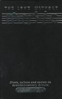 The Land Without Music: Music, Culture and Society in Twentieth-Century Britain (Music and Society (Manchester University Press))