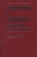 Ethical Problems in Clinical Practice: The Ethical Reasoning of Health Care Professionals