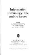 Information technology: the public issues