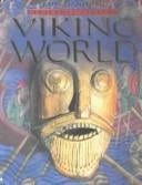 Viking World (Illustrated World History)