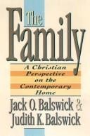 family: a Christian perspective on the contemporary home