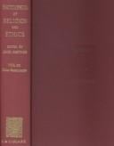 Encyclopaedia of Religion and Ethics: Picts - Sacraments (Encyclopedia of Religion and Ethics)