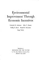 Environmental Improvement Through Economic Incentives (RFF Press)