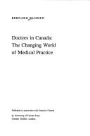 Doctors in Canada: The Changing World of Medical Practice
