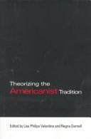 Theorizing the Americanist Tradition (Anthropological Horizons (Paperback))