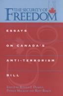 The Security of Freedom: Essays on Canada's Anti-Terrorism Bill