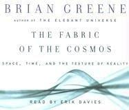 The Fabric of the Cosmos: Space, Time, and the Texture of Reality
