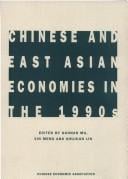 Chinese and East Asian economies in the 1990s: papers presented at the 6th Annual Conference of the Chinese Economic Association, the Australian National University, Canberra, 30 November to 1 December 1993