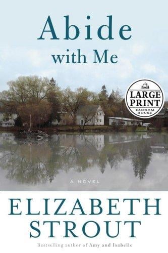 Abide with Me: A Novel (Random House Large Print (Hardcover))