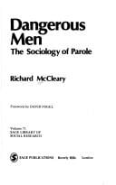 Dangerous Men: The Sociology of Parole (SAGE Library of Social Research)