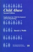 Child Abuse: Implications for Child Development and Psychopathology (Developmental Clinical Psychology and Psychiatry)