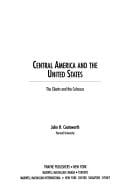 Central America and the United States: the clients and the colossus