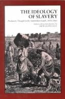 The Ideology of Slavery: Proslavery Thought in the Antebellum South, 1830-1860 (Library of Southern Civilization)