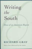 Writing the South: Ideas of an American Region