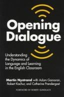 Opening dialogue: understanding the dynamics of language and learning in the English classroom