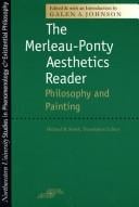 The Merleau-Ponty Aesthetics Reader: Philosophy and Painting (SPEP)
