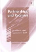 Partnerships and Regimes: The Politics of Urban Regeneration in the Uk