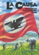 LA Causa: The Migrant Farmworkers' Story (Stories of America)