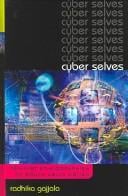 Cyber Selves: Feminist Ethnographies of South Asian Women