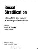 Social Stratification: Class, Race, and Gender in Sociological Perspective (Social Inequality Series)