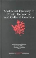 Adolescent Diversity in Ethnic, Economic, and Cultural Contexts (Advances in Adolescent Development)