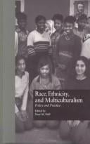 Race, Ethnicity, and Multiculturalism: Policy and Practice (Garland Reference Library of Social Science)