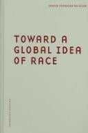 Toward a Global Idea of Race (Borderlines)