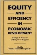 Equity and Efficiency in Economic Development: Essays in Honour of Benjamin Higgins
