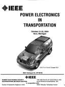 IEEE Power Electronics in Transportation: October 21-22, 2004, Novi, Michigan.
