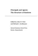 Principals and agents: the structure of business