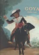 Goya: Another Look