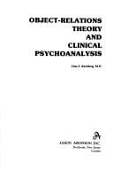 Object Relations Theory and Clinical Psychoanalysis (Object Relations Theory Clin Psy CL)