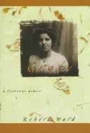 Grace: a fictional memoir