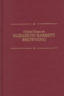 Critical Essays on Elizabeth Barrett Browning