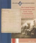 The United States Constitution and early state constitutions: law and order in the new nation and states