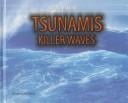 Tsunamis: killer waves