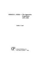 Harold L. Ickes: The Aggressive Progressive, 1874-1933 (Modern American History)
