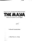 The Maya: Diego de Landa's account of the affairs of Yucatan